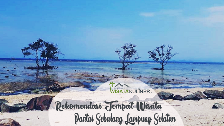 Pantai Sebalang Lampung Selatan