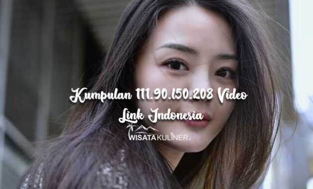 111 90 l50 208 Video Link Indonesia